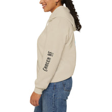Load image into Gallery viewer, Cancer Hooded Sweatshirt